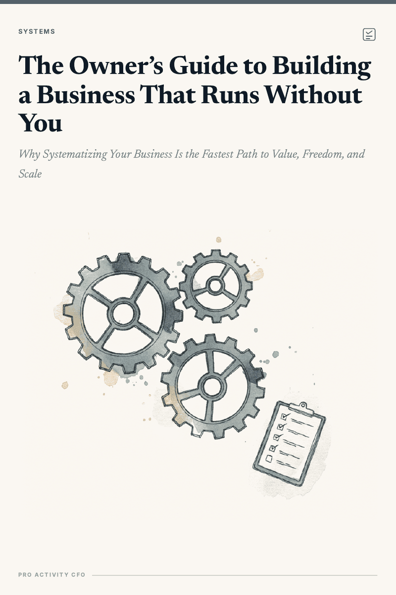 The Owner's Guide to Building a Business That Runs Without You — cover